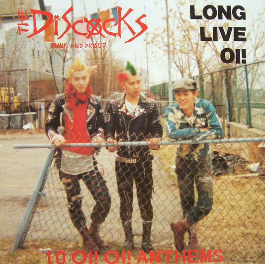 The Discocks : Long Live Oi! (LP, Album)