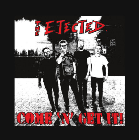 The Ejected : Come 'n' Get It! (LP, Album, Cle)