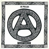 Oi Polloi : Fight Back! (LP, Comp, RP)
