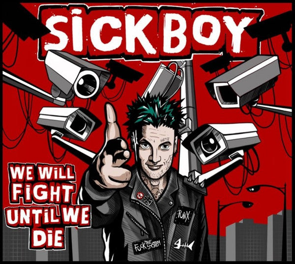 SickBoy (13) : We Will Fight Until We Die (CD, Album)