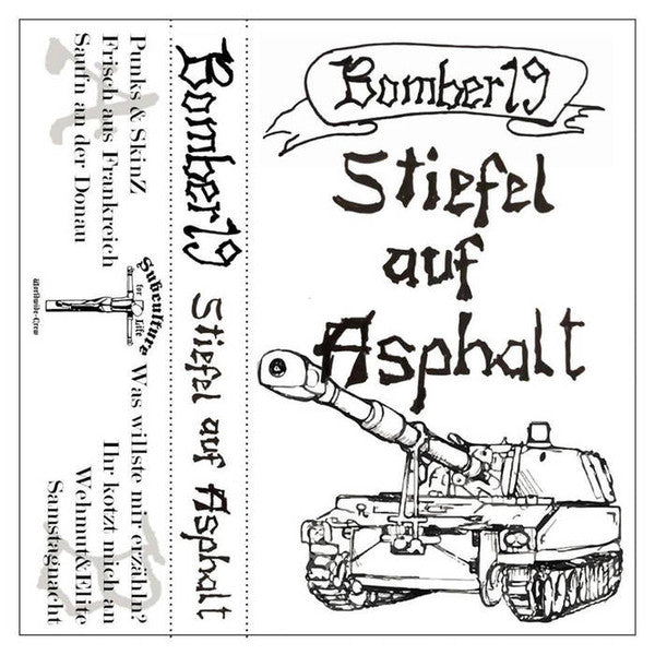 Bomber 19 : Stiefel Auf Asphalt (Cass)