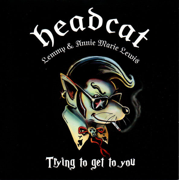 Headcat* / Lemmy & Annie Marie Lewis : Trying To Get To You (7", Single, Ltd, Pur)