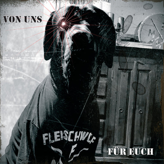 Fleischwolf (3) : Von Uns Für Euch! (LP, Album, Ltd, 180)
