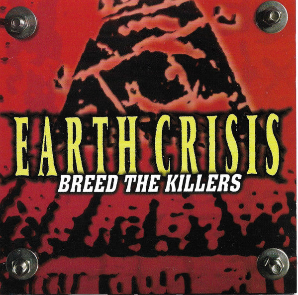 Earth Crisis : Breed The Killers (CD, Album, RE)
