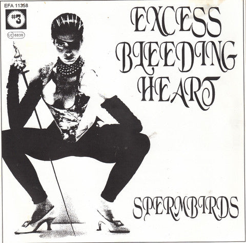 Spermbirds / Party Diktator : Excess Bleeding Heart / W.S.W.B. (6", Shape, Single, Ltd, Whi)