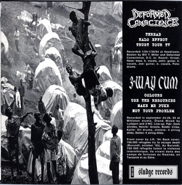 Deformed Conscience / 3-Way Cum : Deformed Conscience / 3-Way Cum (7")