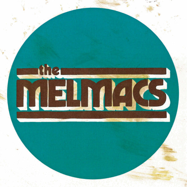 The Melmacs : Record Store / Going Out (7", S/Sided, Single, bro)