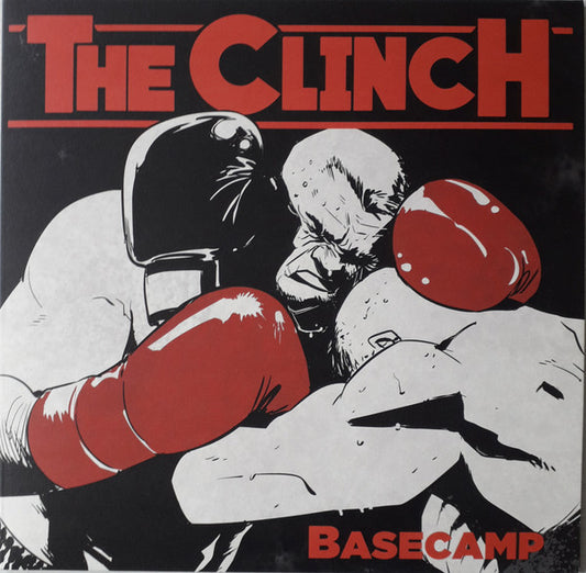 The Clinch (4) : Basecamp (LP, Album, Ltd, Uni)