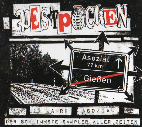 Various : Pestpocken 15 Jahre Asozial - Der Schlimmste Sampler Aller Zeiten (CD, Comp, Smplr)