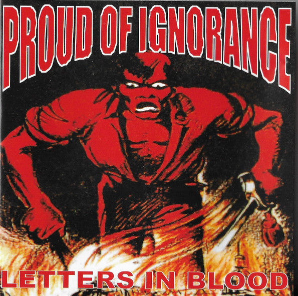 Proud Of Ignorance : Letters In Blood (CD, MiniAlbum)