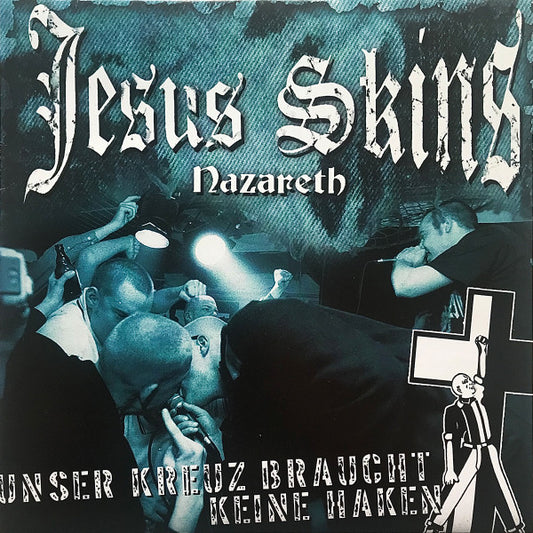 Jesus Skins : Unser Kreuz Braucht Keine Haken (LP, Album, RE)