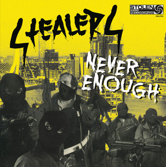 Stealers : Never Enough (LP, Album, cle)