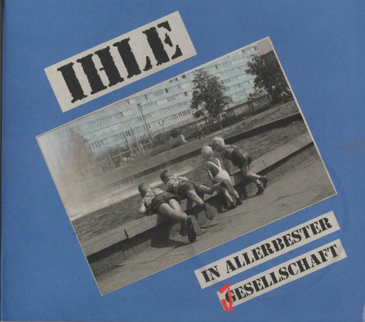 Ihle : In Allerbester Jesellschaft (CD, Album, Num, Dig)