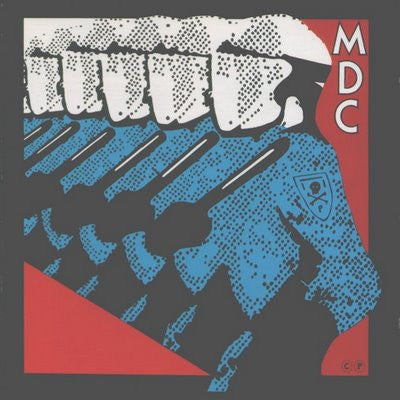 MDC (2) : Millions Of Dead Cops (LP, Album)
