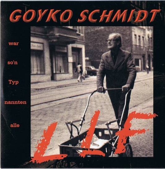 Goyko Schmidt : LLF (7")