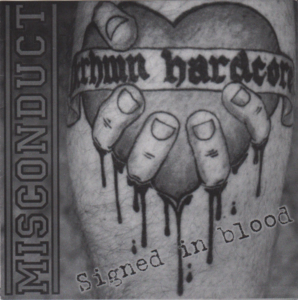 Misconduct : Signed In Blood (7", Tra)