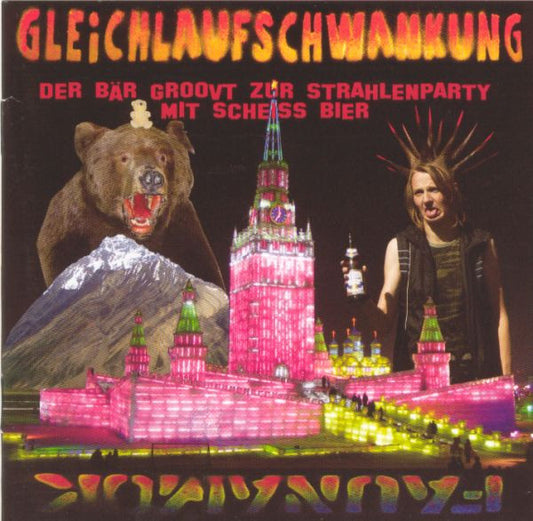 Gleichlaufschwankung / Faunamok : Der Bär Groovt Zur Strahlenparty Mit Scheiss Bier (CD, Comp)