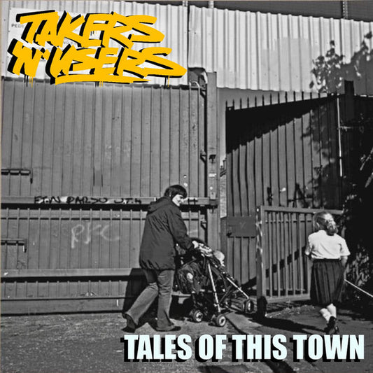 Takers & Users : Tales Of This Town  (LP, Album, Yel)