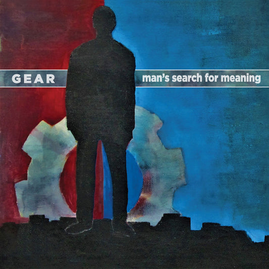Gear (8) : Man's Search For Meaning (7", EP, Ltd, Mus)