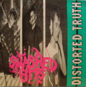 Distorted Truth : Smashed Hits (LP, Album)