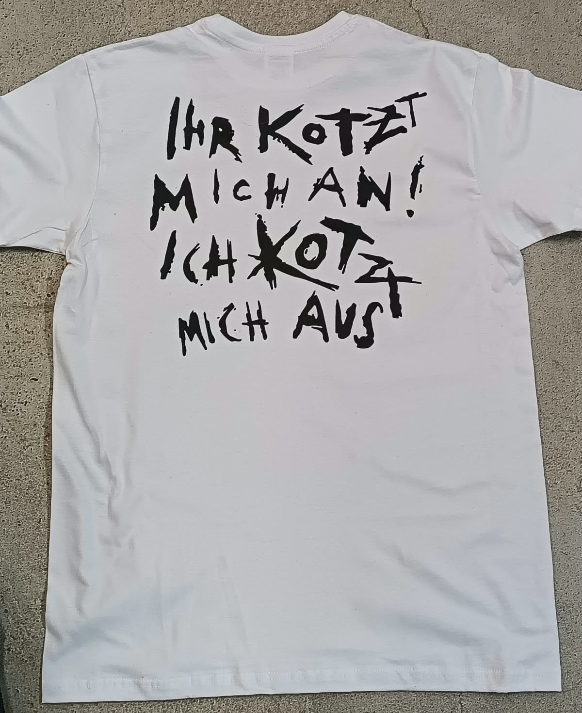 Kodder - Ihr kotzt mich an... T-Shirt (white, XS-5XL)