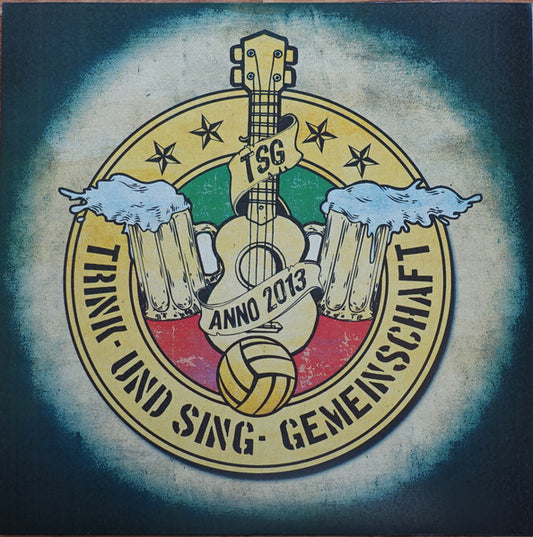 Trink- Und Sing- Gemeinschaft : Trink- Und Sing- Gemeinschaft (LP, Album, Ltd, Num, RE)