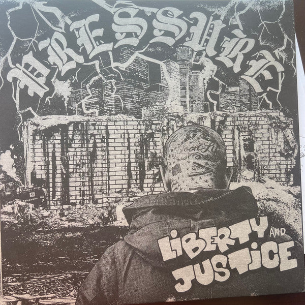 Liberty And Justice : Pressure (LP, Album)