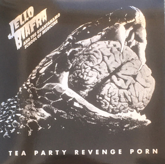 Jello Biafra And The Guantanamo School Of Medicine : Tea Party Revenge Porn (LP, Album)