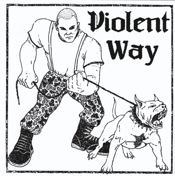 Violent Way : Violent Way (7", EP)