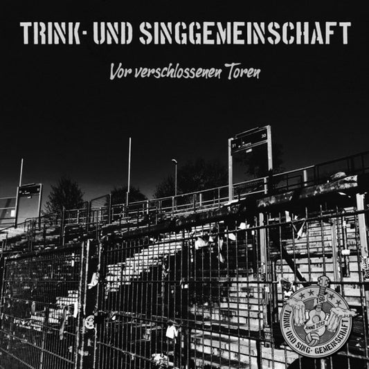 Trink- Und Sing- Gemeinschaft : Vor Verschlossenen Toren (7", EP, Ltd, Yel)