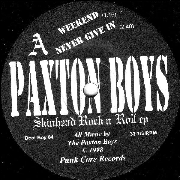 Paxton Boys : Skinhead Rock N' Roll (7")