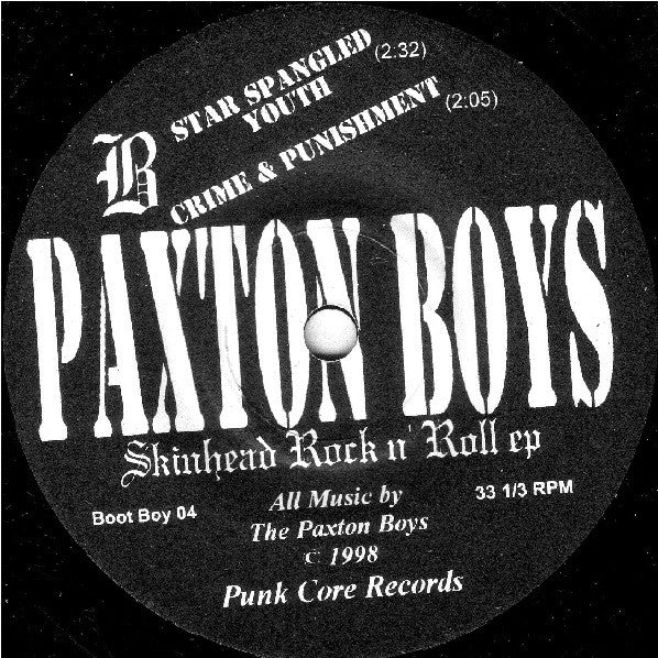 Paxton Boys : Skinhead Rock N' Roll (7")