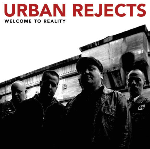Urban Rejects : Welcome To Reality (CD, Album)