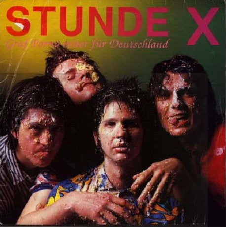 Stunde X : Graf Porno Reitet Für Deutschland (LP, Album)