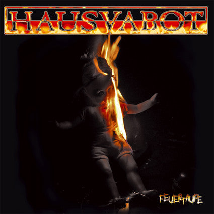 Hausvabot : Feuertaufe (LP, Album)