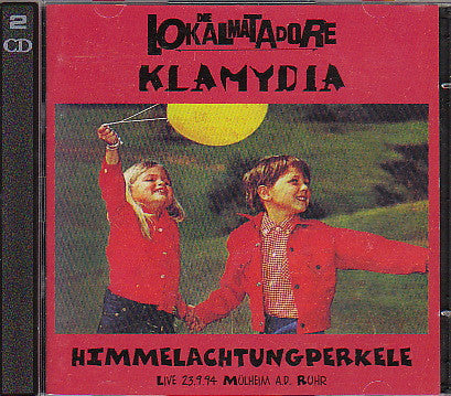 Die Lokalmatadore / Klamydia : Himmelachtungperkele (2xCD, Album)