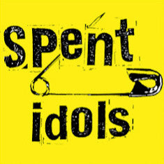 The Spent Idols : Land Of The Lost / Bored Girl (7", Ltd)