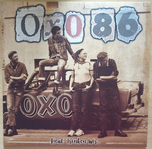 Oxo 86 : Heut' Trinken Wir... (LP, Album, Ltd, RE, Blu)