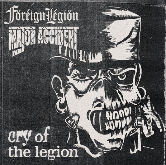 Major Accident / Foreign Legion (3) : Cry Of The Legion (CD, Album, Ltd, Num, RE)