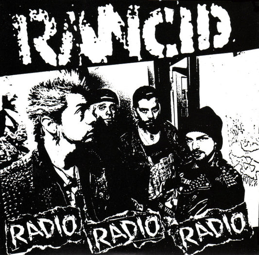 Rancid : Radio Radio Radio (7", EP, RP)