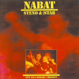 Nabat - Stefano Cimato & The Stab : Live Alla Morara - Bologna 23/1/92 (LP, Album)
