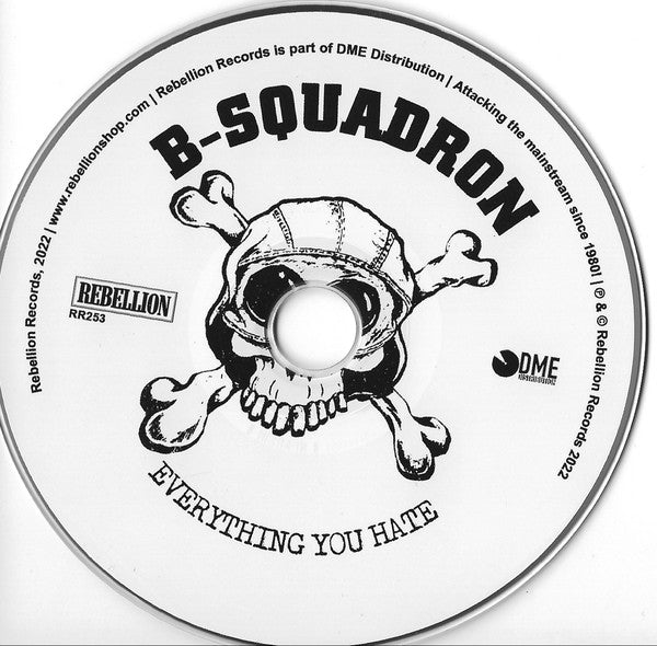 B Squadron : Everything You Hate (CD, Album)