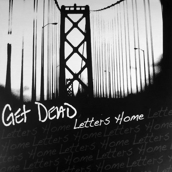 Get Dead : Letters Home (12", Album, RE)