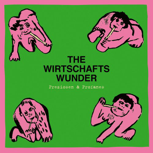The Wirtschaftswunder : Preziosen & Profanes (LP, Comp)