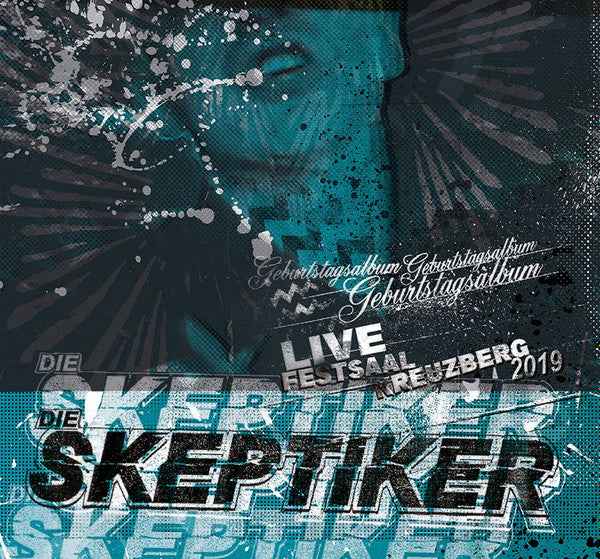 Die Skeptiker - Geburtstagsalbum (Live Festsaal Kreuzberg 2019) CD (Destiny Records (2)All Media, All MediaMint (M))