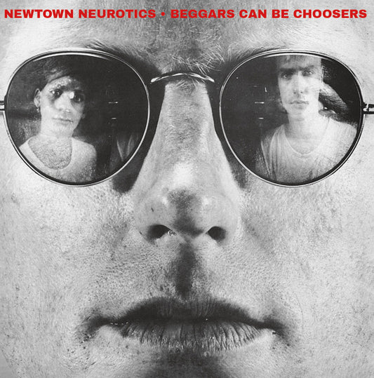 Newtown Neurotics : Beggars Can Be Choosers (LP, Album, RE, Cle)