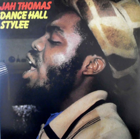 Jah Thomas : Dance Hall Stylee (LP, Album, RE)