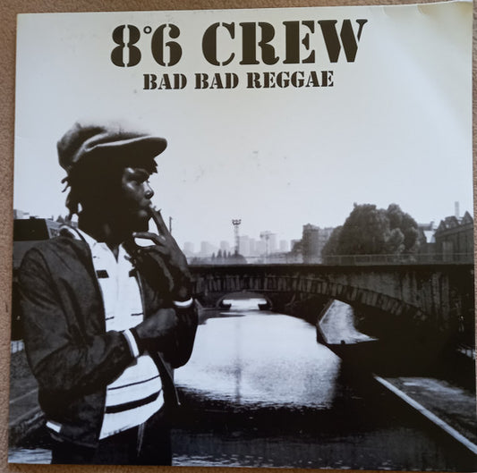 8°6 Crew : Bad Bad Reggae (LP, Album, RE, RP)