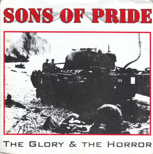 Sons Of Pride : The Glory & The Horror (7", EP)