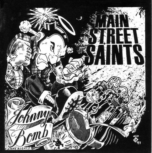 Main Street Saints : Johnny Bomb (Was Right!!) (7", EP)